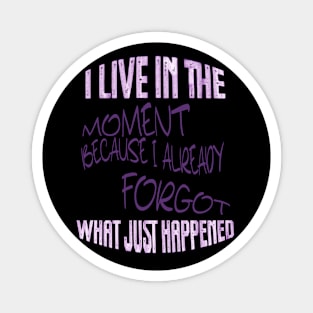 Live in the Moment (purple) Magnet